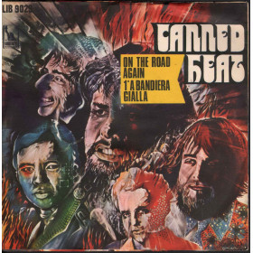 Canned Heat Vinile 7" 45 giri On The Road Again / Boogie Music - Liberty Nuovo Canned Heat  On The Road Again / Boogie Music - Liberty 