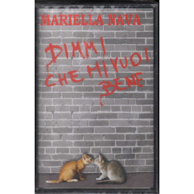 Mariella Nava MC7 Dimmi Che Mi Vuoi Bene / RTI Music Sigillata Mariella Nava MC7 Dimmi Che Mi Vuoi Bene / RTI Music Sigillata 8012842131943