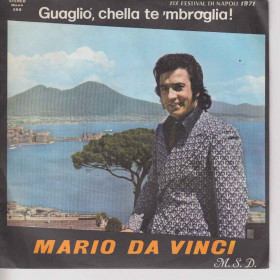 M. Da Vinci 45 giri Guagliò, chella te 'mbroglia!/Serenata a 'na Sposa M. Da Vinci 45 giri Guagliò, chella te 'mbroglia!/Serenata a 'na Sposa