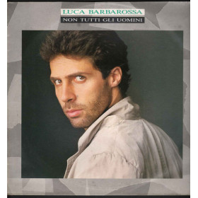 Luca Barbarossa Lp Vinile Non Tutti Gli Uomini / CBS  460803 1 Nuovo Luca Barbarossa -  Non Tutti Gli Uomini / CBS  460803 1