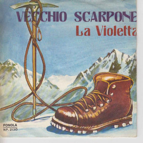 Franco Trincale 45 giri Vecchio Scarpone / La Violetta Fonola NL2130 Franco Trincale Vecchio Scarpone / La Violetta Fonola NL2130