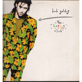Bob Geldof Lp Vinile The Happy Club / Vertigo Nuovo 0731451289613 Bob Geldof - The Happy Club / Vertigo 0731451289613
