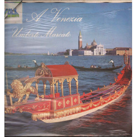 Umberto Marcato Lp Vinile A Venezia / Ricordi ORL 8403 Sigillato Umberto Marcato - A Venezia / Ricordi ORL 8403