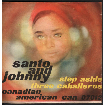 Santo & Johnny - Step Aside / Three - Caballeros CAN 07012 