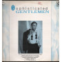 Sophisticated Gentlemen / Connoisseur Collection 