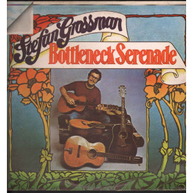 Stefan Grossman Lp Vinile Bottleneck Serenade / Kicking Mule Nuovo Stefan Grossman Lp Vinile Bottleneck Serenade / Kicking Mule Nuovo