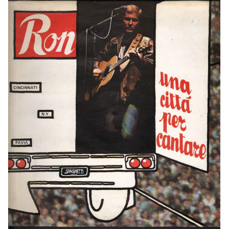 Ron - Una Citta' Per Cantare / Spaghetti Records ‎– ORL 8710 