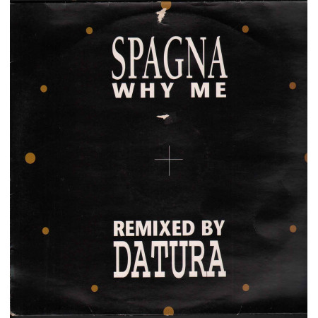 Spagna - Why Me (Datura Remixes) Dance Pool ‎DAN 659941 6 