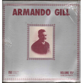 Armando Gill (Michele Testa) Lp Serie Celebrita Vol 15 / Phonotype Sigillato Armando Gill (Michele Testa) - Serie Celebrita Vol 15 / Phonotype