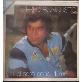 Fred Bongusto ‎- Chi Ci Sara' Dopo Di Me / Ri Fi ORL 8534 