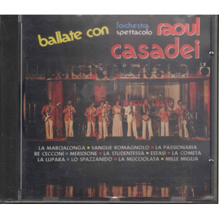 Orchestra Spettacolo Raoul Casadei - Ballate Con / Ricordi CDOR 8111 