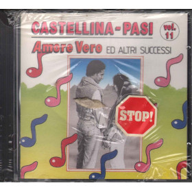 Castellina Pasi CD Amore Vero Ed Altri Successi Vol 11 / RCA Sigillato Castellina Pasi - Amore Vero Ed Altri Successi Vol 11 / RCA