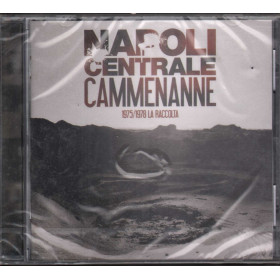 Napoli Centrale CD Cammenanne 1975 1978 La Raccolta RCA Sigillato 0886974200628 Napoli Centrale - Cammenanne 1975 1978 La Raccolta RCA - 0886974200628