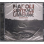 Napoli Centrale - Cammenanne 1975 1978 La Raccolta RCA - 0886974200628