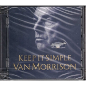 Van Morrison CD Keep It Simple / Polydor 1763077 Sigillato 0602517630772 Van Morrison - Keep It Simple / Polydor 1763077 - 0602517630772