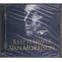 Van Morrison ‎- Keep It Simple / Polydor 1763077 - 0602517630772