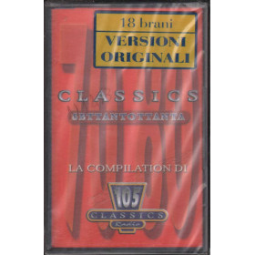 AA.VV MC7 Classics Settantottanta - La Compilation di 105 Radio / Sigillata AA.VV MC7 Classics Settantottanta - La Compilation di 105 Radio / Sigillata