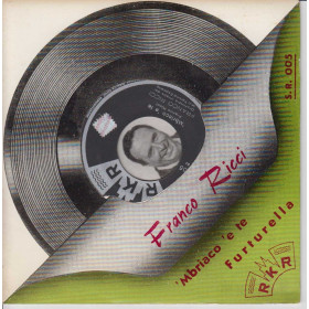 Franco Ricci 45 giri 'Mbriaco 'E Te / Furturella RKR Nuovo Franco Ricci 45 giri 'Mbriaco 'E Te / Furturella RKR Nuovo