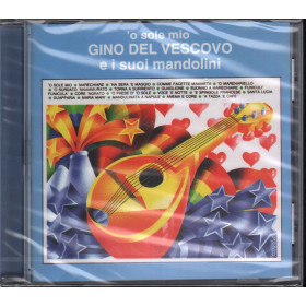 Gino Del Vescovo E I Suoi Mandolini CD 'O Sole Mio / RCA 74321291912 Sigillato Gino Del Vescovo E I Suoi Mandolini - 'O Sole Mio / RCA 0743212919127