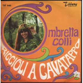 Ombretta Colli 45 Giri Riccioli A Cavatappo / L'Idolo - Tiffany TIF 540  Nuovo Ombretta Colli - Riccioli A Cavatappo / L'Idolo - Tiffany TIF 540