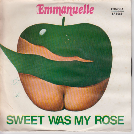 George Papas 45 Giri  Emmanuelle / Sweet Was My Rose SP 8068  Nuovo