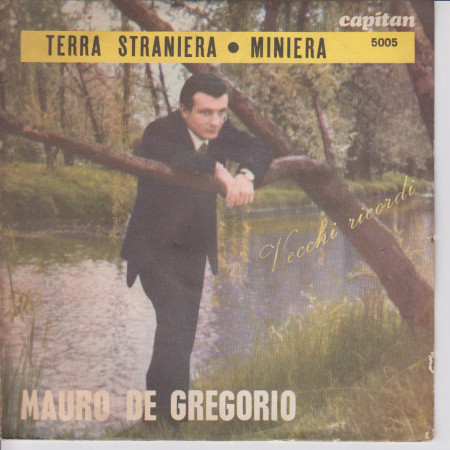 Mauro De Gregorio 45 Giri Terra Straniera / Miniera C-NP 5005 Nuovo