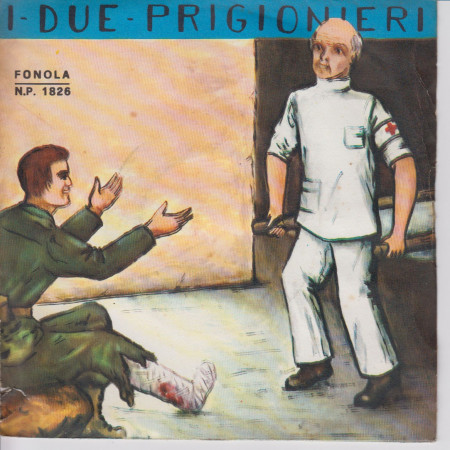 Mirella 45 Giri I Due Prigionieri  N.P. 1826 Nuovo