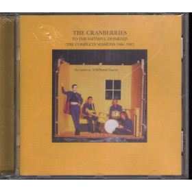 The Cranberries CD To The Faithful Departed The Complete Sessions 1996 1997 Sig Cranberries To The Faithful Departed The Complete Sessions 1996 1997