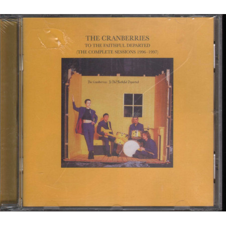 Cranberries To The Faithful Departed The Complete Sessions 1996 1997 