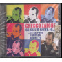 Checco Zalone CD Se Ce l'o' Fatta Io Ce La Puoi Nuovo Sigillato 8027851204021