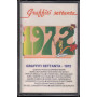 AA.VV MC7 Graffitti Settanta - 1972 / RCA - CK 71562 Sigillata 0035627156243
