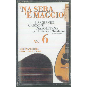 Del Vecchio MC7 La Grande Canzone Napoletana - 'Na Sera E Maggio Vol 6 Sigillata Del Vecchio MC7 La Grande Canzone Napoletana - 'Na Sera E Maggio Vol 6 Sigillata