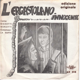 Rizzotti Menotti Vinile 7" 45 Giri L'Ergastolano Innocente Nuovo AR 518 Plastic Mode Vinile 7" 45 Giri Mi Amor Nuovo NP 237