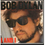 Bob Dylan ‎‎Vinile 7" 45 giri I And I - Angels Flying Too / CBS ‎A 3904 Nuovo