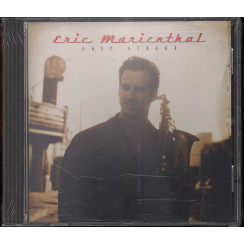 Eric Marienthal - CD Easy Street Nuovo Sigillato 0731453733824 Eric Marienthal - CD Easy Street Nuovo Sigillato 0731453733824