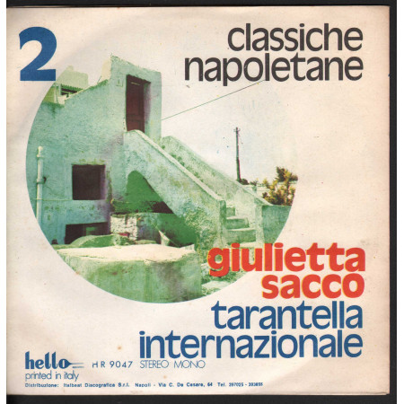 Giulietta Sacco Vinile 7" Connola Senza Mamma / Tarantella Internazionale Nuovo