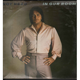 Roy Head LP Vinile  In Our Room / Elektra 6E-234 Sigillato Roy Head LP Vinile  In Our Room / Elektra 6E-234 Sigillato