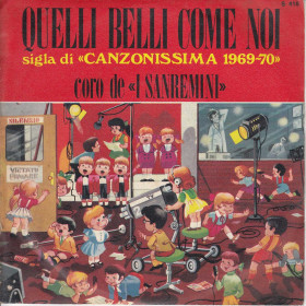 I Sanremini Vinile 7" 45 giri Quelli Belli Come Noi / Pinocchio Signal Nuovo I Sanremini Vinile 7" 45 giri Quelli Belli Come Noi / Pinocchio Signal Nuovo