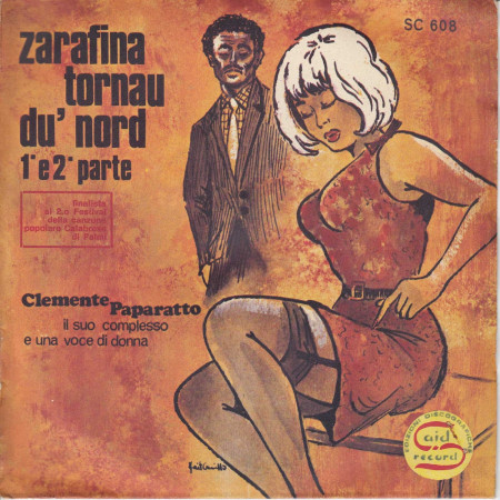 Clemente Paparatto ‎Vinile 7" 45 giri Zarafina Tornau Du' Nord Said Nuovo