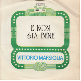 Vittorio Marsiglia Vinile 7" 45 giri E Non Sta Bene / I Due Gemelli Nuovo Vittorio Marsiglia Vinile 7" 45 giri E Non Sta Bene / I Due Gemelli Nuovo