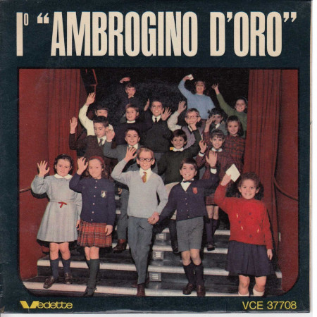 I° - 1 Ambrogino D'Oro Vinile 33 giri 7" Cantata dai Bambini Nuovo VCC-CP 37808