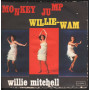 Willie Mitchell ‎Vinile 45giri 7" Monkey Jump / Willie-Wam Nuovo HL1575