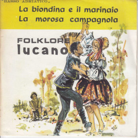 L. Paoli - M. Venneri 45 giri La Bionda E Il Marinaio / La Morsa Campagnola L. Paoli - M. Venneri 45 giri La Bionda E Il Marinaio / La Morsa Campagnola