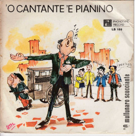 Gino Maringola Vinile 7" 45 giri 'O Mullunaro Scucciante / 'O Cantane 'E Pianino Nuovo Gino Maringola Vinile 7" 45 giri 'O Mullunaro Scucciante / 'O Cantane 'E Pianino Nuovo