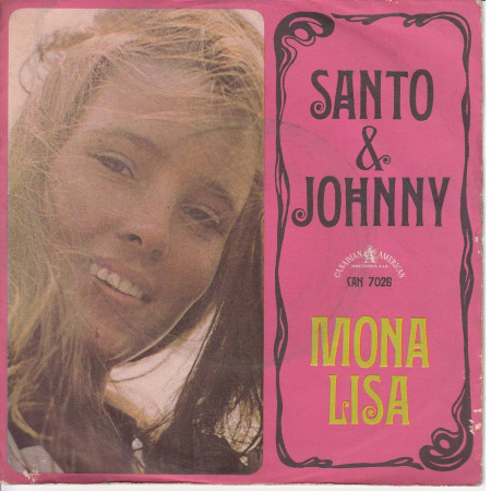 Santo & Johnny Vinile 7" 45 Giri Mona Lisa / Lisa (All Alone) CAN 7026 Nuovo