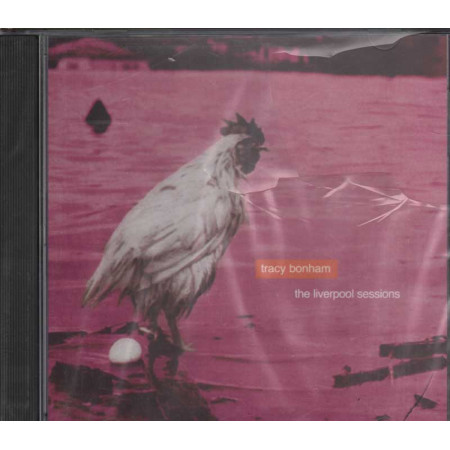 Tracy Bonham CD The Liverpool Sessions Nuovo 5033197998527