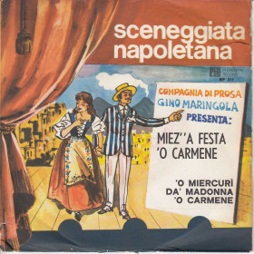 G. Maringola 7" 45 Giri Mienz' A Festa 'O Carmene / 'O Miercuri Da' Madonna O' Carmene G. Maringola 7" 45 Giri Mienz' A Festa 'O Carmene / 'O Miercuri Da' Madonna O' Carmene