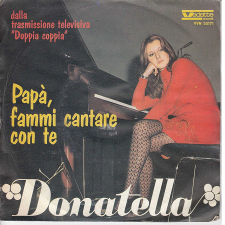 Donatella Luttazzi Vinile 7" 45 Giri Donatella - Vedette Records Nuovo