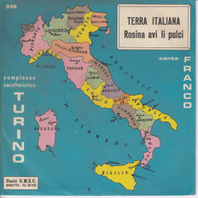 Franco Comp. Turino Vinile 7" 45 giri Terra Mia / Rosina Avi Li Pulci GMSC Nuovo Franco Comp. Turino Vinile 7" 45 giri Terra Mia / Rosina Avi Li Pulci GMSC Nuovo