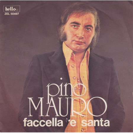 Pino Mauro Vinile 7" 45 Giri 'A Catenella D'Oro / Faccella 'E Santa - Hello Nuovo